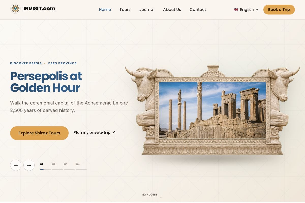 نمای صفحه اصلی IRVISIT.com با معرفی Persepolis at Golden Hour، دکمه‌های Explore Shiraz Tours و Plan my private trip و ناوبری چندزبانه